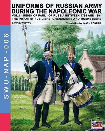 Uniforms of Russian army during the Napoleonic war vol.1 cover