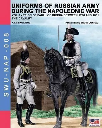 Uniforms of Russian army during the Napoleonic war vol.3 cover