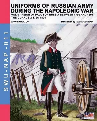 Uniforms of Russian army during the Napoleonic war vol.6 cover