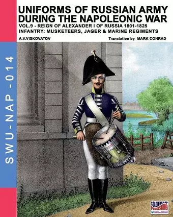 Uniforms of Russian army during the Napoleonic war vol.9 cover