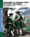 Uniforms of Russian army of Peter I the Great cover