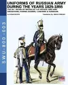 Uniforms of Russian Army during the years 1825-1855. Vol. 3 cover