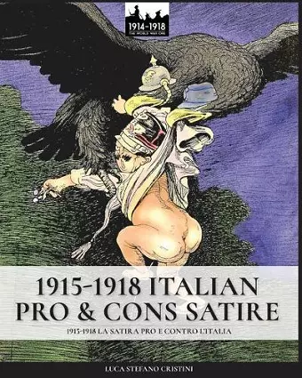 1915-1918 Italian pro & cons satire cover