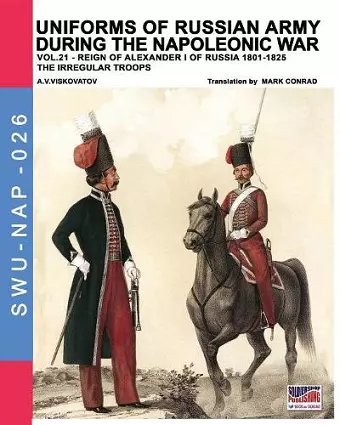 Uniforms of Russian army during the Napoleonic war vol.21 cover