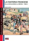 La fanteria francese dalla Rivoluzione all'Impero - Tomo 1 cover