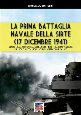 La prima battaglia navale della Sirte (17 Dicembre 1941) cover