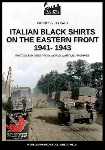 Italian black shirts on the Eastern front 1941-1943 cover