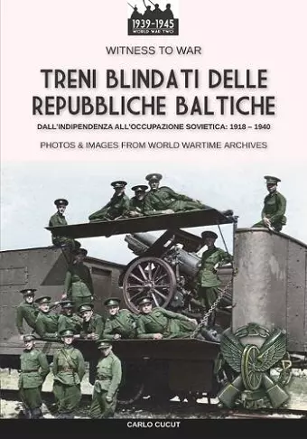 Treni blindati delle Repubbliche Baltiche cover