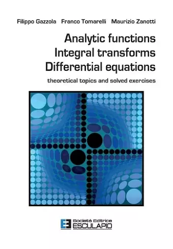 Analytic Functions Integral Transforms Differential Equations cover