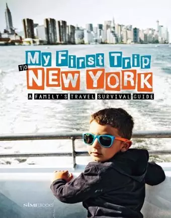 My First Trip to New York cover