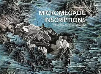 Micromegalic Inscriptions. A Rococo Story of Contemporary Engravings cover