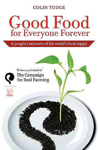 Good Food for Everyone Forever cover
