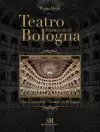 Teatro Comunale di Bologna - The Comunale Theatre in Bologna cover