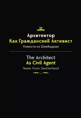 The ARCHITECT AS CIVIL AGENT cover