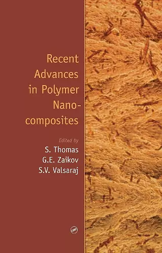 Recent Advances in Polymer Nanocomposites cover