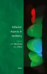 Adhesion Aspects in Dentistry cover