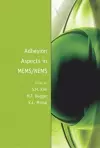 Adhesion Aspects in MEMS/NEMS cover