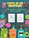 Fiesta de los Monstruos Libro de Colorear para Niños cover