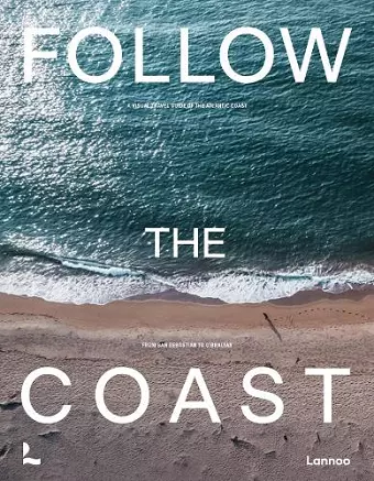 Follow the Coast – from San Sebastián to Gibraltar cover