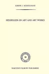 Heidegger on Art and Art Works cover