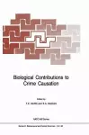 Biological Contributions to Crime Causation cover