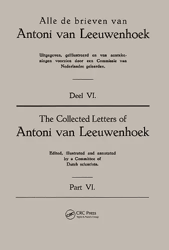 Collected Letters Van Leeuwenhoek, Volume 6 cover