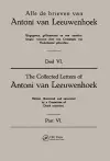 Collected Letters Van Leeuwenhoek, Volume 6 cover