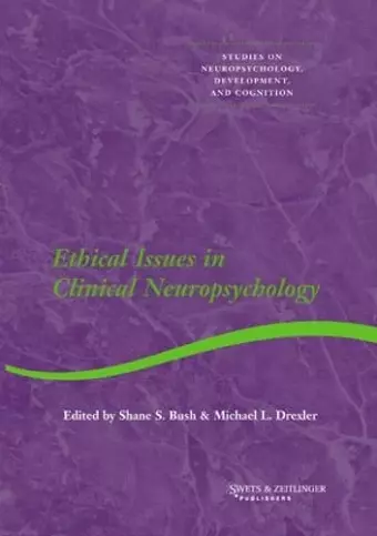 Ethical Issues in Clinical Neuropsychology cover