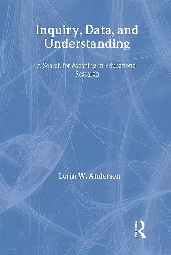 Inquiry, Data, and Understanding cover