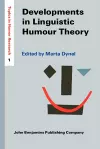 Developments in Linguistic Humour Theory cover