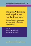 Doing SLA Research with Implications for the Classroom cover