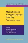 Motivation and Foreign Language Learning cover
