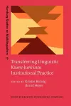Transferring Linguistic Know-how into Institutional Practice cover