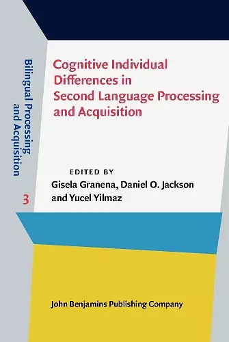 Cognitive Individual Differences in Second Language Processing and Acquisition cover