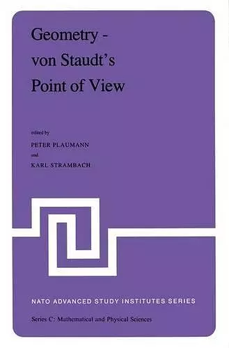 Geometry — von Staudt’s Point of View cover