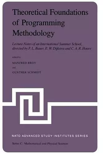 Theoretical Foundations of Programming Methodology cover