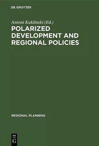 Polarized Development and Regional Policies cover