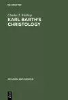 Karl Barth's Christology cover