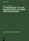 A “Handbook” to the Russian Text of Crime and Punishment cover