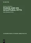 Puskin and his Sculptural Myth cover