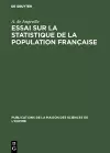 Essai sur la statistique de la population française cover