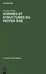 Hommes et structures du Moyen âge cover