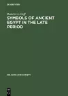 Symbols of Ancient Egypt in the Late Period cover
