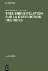 Très brève relation sur la destruction des Indes cover