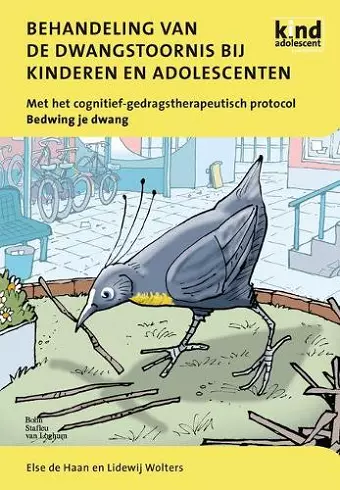 Behandeling Van de Dwangstoornis Bij Kinderen En Adolescenten cover