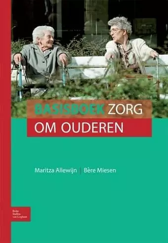 Basisboek Zorg Om Ouderen cover