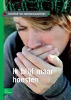 Ik Blijf Maar Hoesten cover