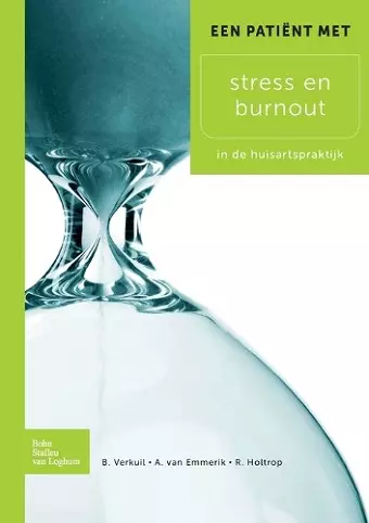 Een Patiënt Met Stress En Burnout cover