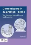 Dementiezorg in de Praktijk - Deel 2 cover