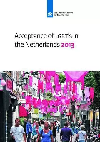 Acceptance of LGBT's in the Netherlands 2013 cover